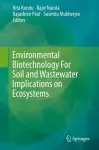 Environmental Biotechnology For Soil and Wastewater Implications on Ecosystems cover