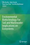 Environmental Biotechnology For Soil and Wastewater Implications on Ecosystems cover