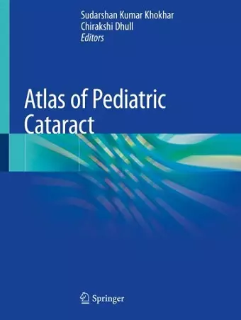 Atlas of Pediatric Cataract cover