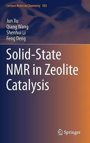 Solid-State NMR in Zeolite Catalysis cover