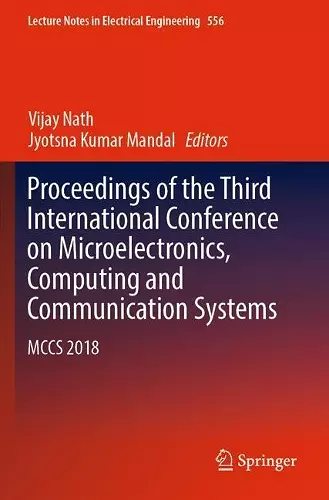 Proceedings of the Third International Conference on Microelectronics, Computing and Communication Systems cover