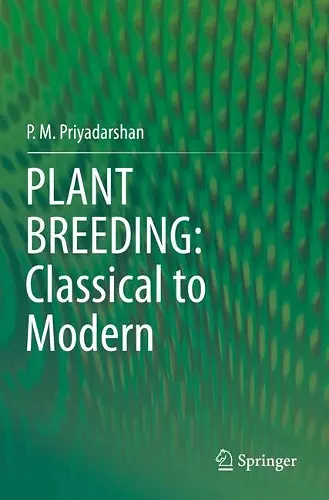 PLANT BREEDING: Classical to Modern cover