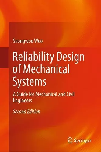 Reliability Design of Mechanical Systems cover