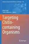 Targeting Chitin-containing Organisms cover