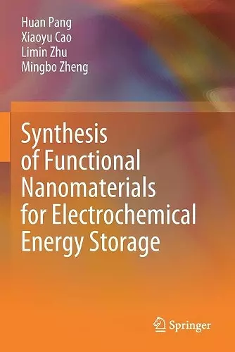 Synthesis of Functional Nanomaterials for Electrochemical Energy Storage cover