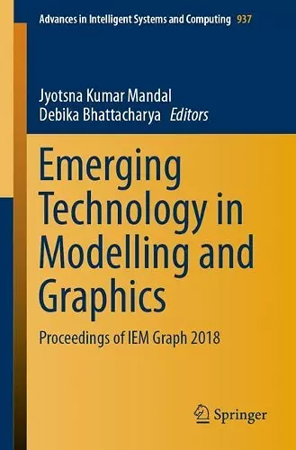 Emerging Technology in Modelling and Graphics cover