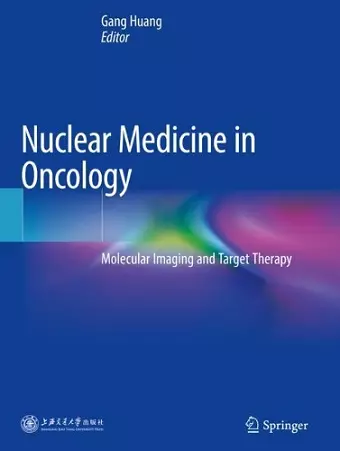 Nuclear Medicine in Oncology cover