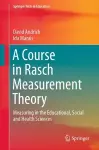 A Course in Rasch Measurement Theory cover