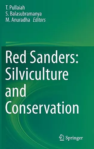 Red Sanders: Silviculture and Conservation cover