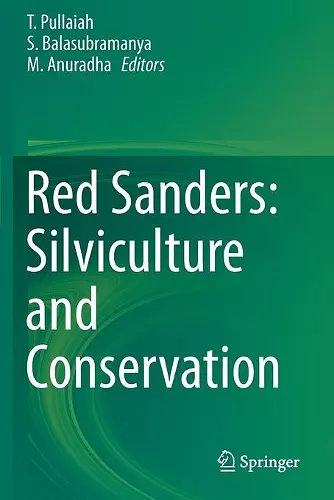 Red Sanders: Silviculture and Conservation cover