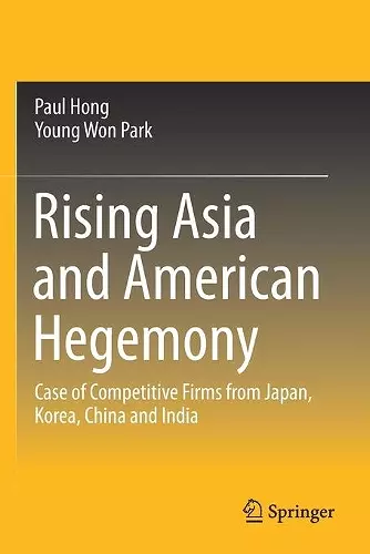 Rising Asia and American Hegemony cover