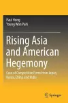 Rising Asia and American Hegemony cover