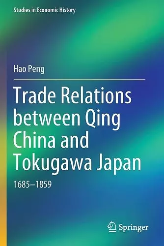 Trade Relations between Qing China and Tokugawa Japan cover