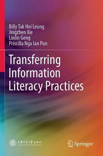 Transferring Information Literacy Practices cover