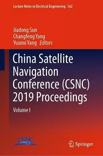 China Satellite Navigation Conference (CSNC) 2019 Proceedings cover