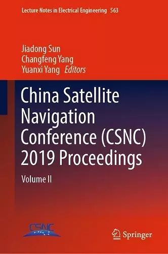 China Satellite Navigation Conference (CSNC) 2019 Proceedings cover