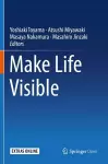Make Life Visible cover