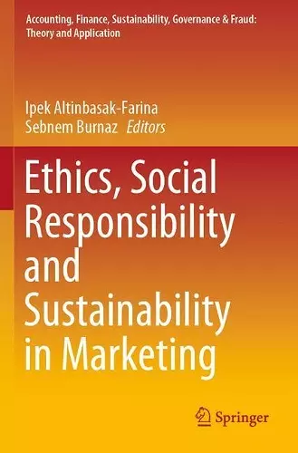 Ethics, Social Responsibility and Sustainability in Marketing cover