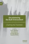 Decarbonising the Built Environment cover