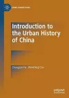 Introduction to the Urban History of China cover