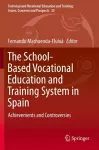 The School-Based Vocational Education and Training System in Spain cover