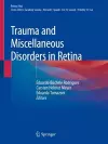 Trauma and Miscellaneous Disorders in Retina cover