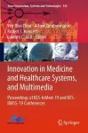 Innovation in Medicine and Healthcare Systems, and Multimedia cover