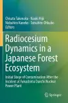 Radiocesium Dynamics in a Japanese Forest Ecosystem cover