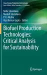 Biofuel Production Technologies: Critical Analysis for Sustainability cover