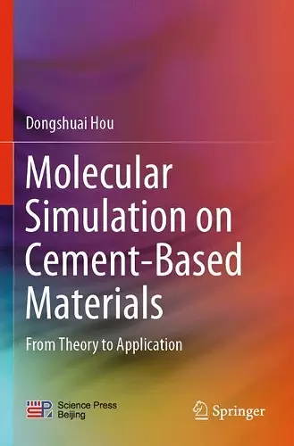 Molecular Simulation on Cement-Based Materials cover