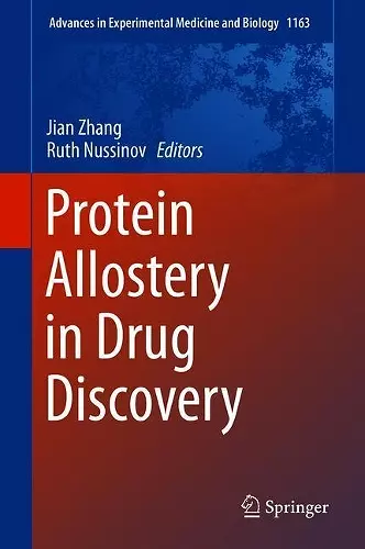 Protein Allostery in Drug Discovery cover