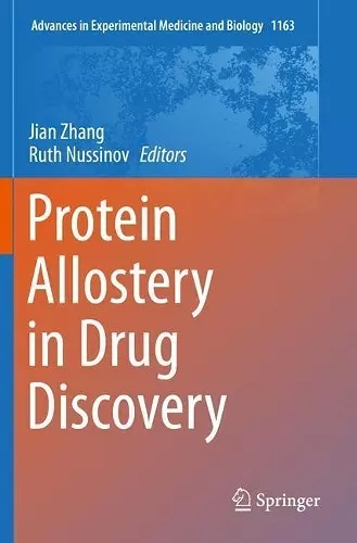 Protein Allostery in Drug Discovery cover