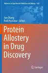 Protein Allostery in Drug Discovery cover