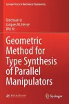 Geometric Method for Type Synthesis of Parallel Manipulators cover