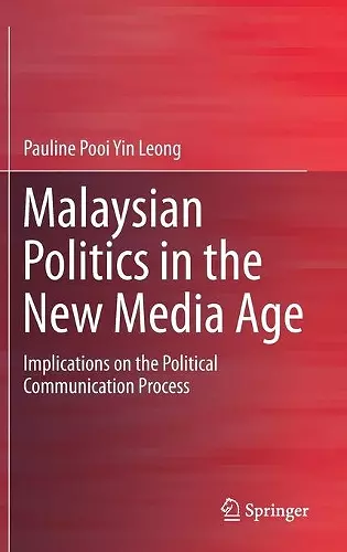 Malaysian Politics in the New Media Age cover