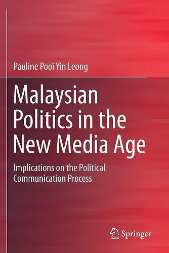 Malaysian Politics in the New Media Age cover