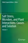 Salt Stress, Microbes, and Plant Interactions: Causes and Solution cover