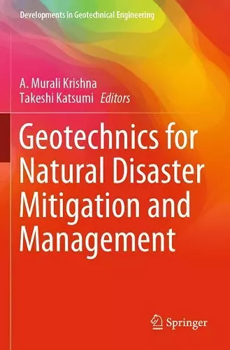 Geotechnics for Natural Disaster Mitigation and Management cover