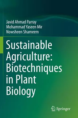 Sustainable Agriculture: Biotechniques in Plant Biology cover