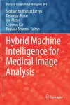Hybrid Machine Intelligence for Medical Image Analysis cover
