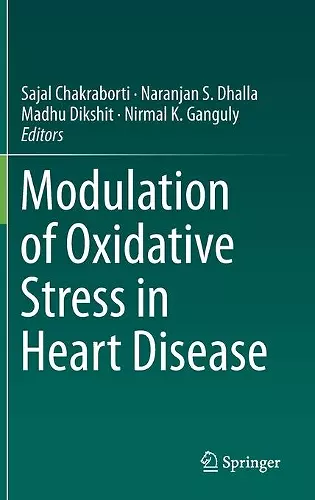 Modulation of Oxidative Stress in Heart Disease cover