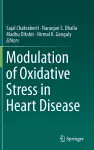 Modulation of Oxidative Stress in Heart Disease cover