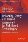 Reliability, Safety and Hazard Assessment for Risk-Based Technologies cover