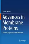 Advances in Membrane Proteins cover