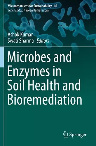 Microbes and Enzymes in Soil Health and Bioremediation cover