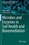 Microbes and Enzymes in Soil Health and Bioremediation cover