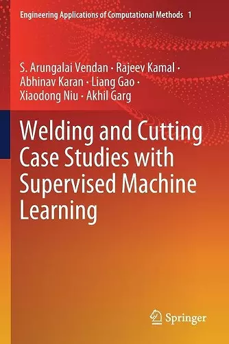 Welding and Cutting Case Studies with Supervised Machine Learning cover