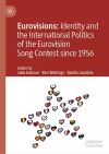 Eurovisions: Identity and the International Politics of the Eurovision Song Contest since 1956 cover