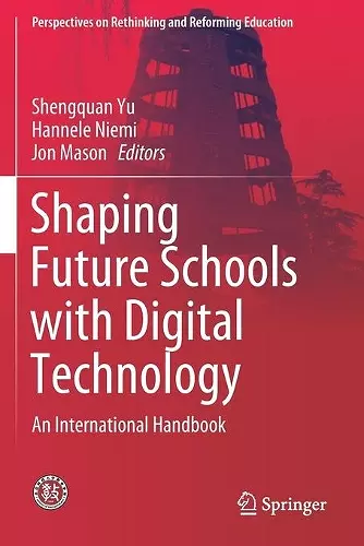 Shaping Future Schools with Digital Technology cover