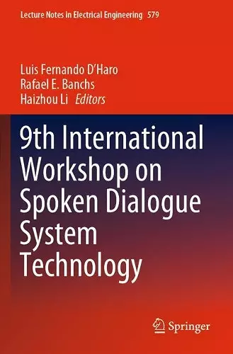 9th International Workshop on Spoken Dialogue System Technology cover